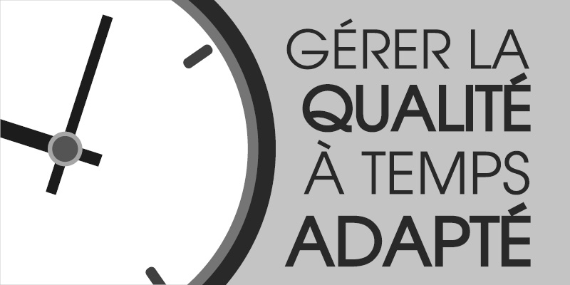 animateur qualité temps adapté